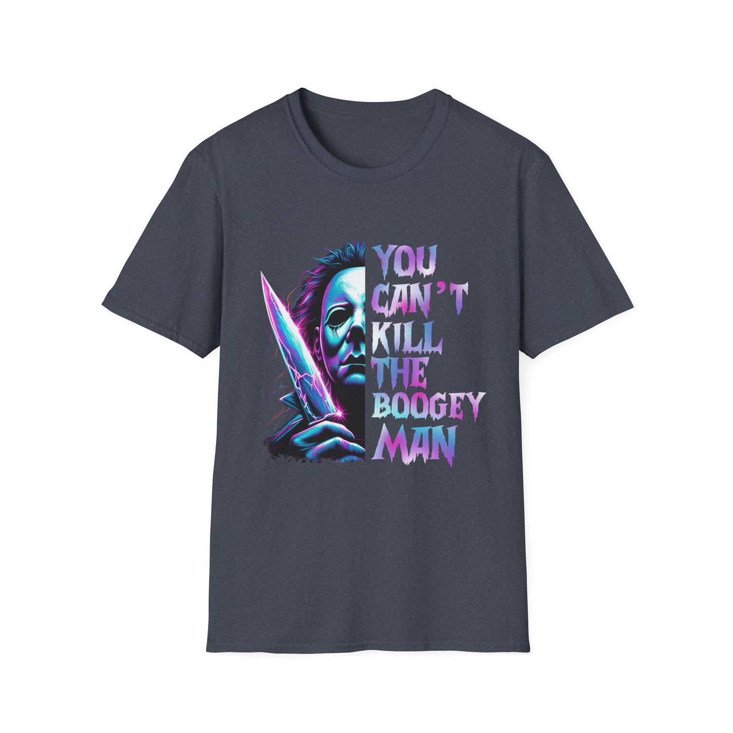 Halloween Unisex Graphic Tee - 'You Can't Kill the Boogeyman'